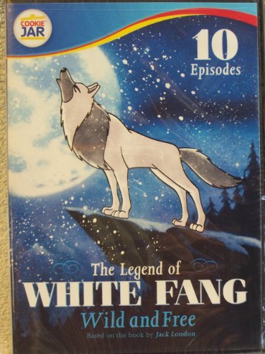 LEGEND OF WHITE FANG: WILD & FREE/The Legend Of White Fang: Wild And Free